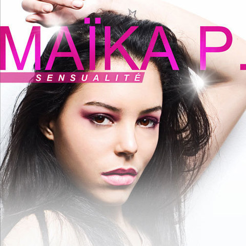 Maika P. joue la carte de la sensualité Maika P. joue la carte de la sensualité