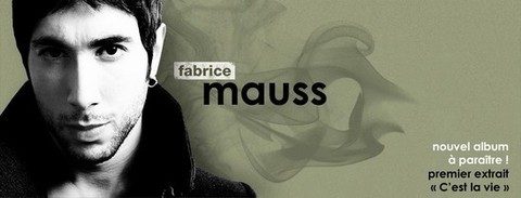 Fabrice Mauss de retour avec C'est la vie, le clip de son nouveau single Fabrice Mauss de retour avec C'est la vie, le clip de son nouveau single