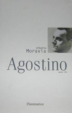 Alberto Moravia, Agostino Alberto Moravia, Agostino