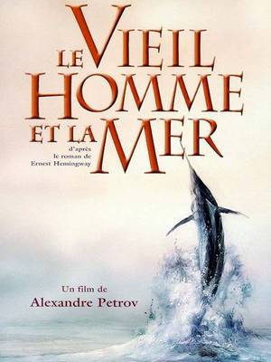Ernest Hemingway, le vieil homme et la mer Ernest Hemingway, le vieil homme et la mer